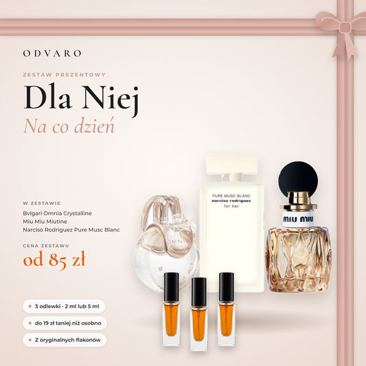 Zestaw prezentowy Dla Niej – Na co dzień: 3 odlewki perfum 2 ml lub 5 ml